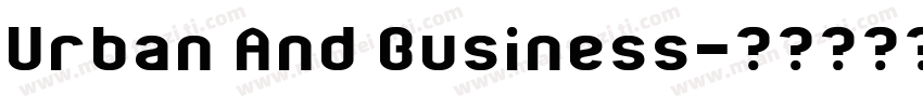 Urban And Business字体转换